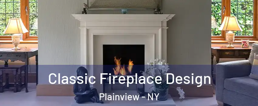  Classic Fireplace Design Plainview - NY