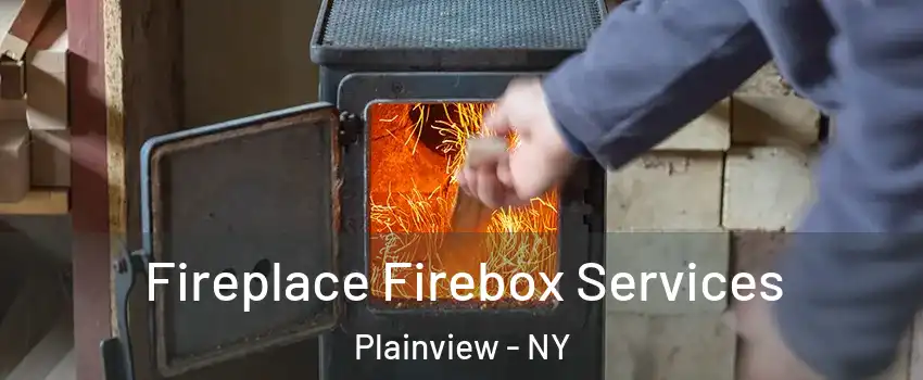  Fireplace Firebox Services Plainview - NY