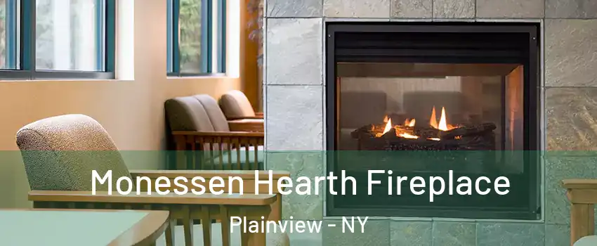  Monessen Hearth Fireplace Plainview - NY